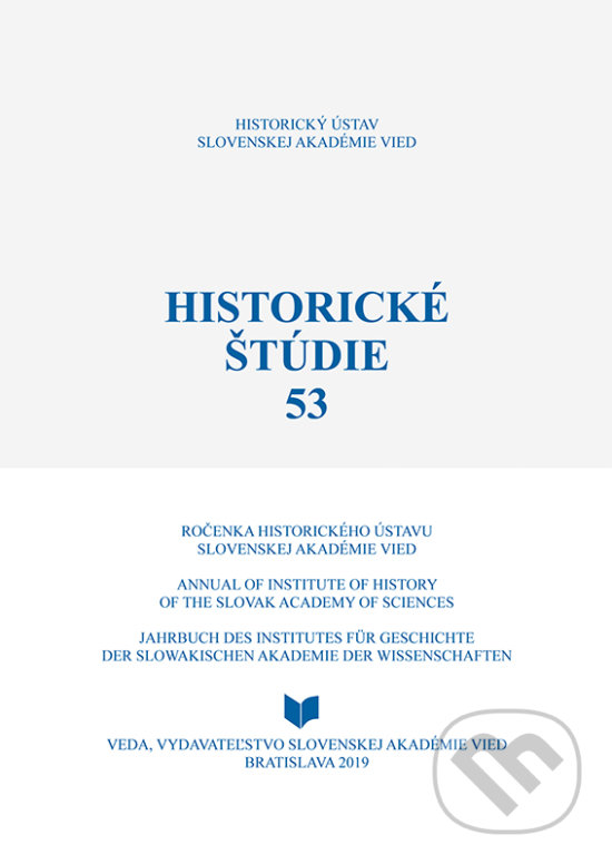 Historické štúdie 53 - Ingrid Kušniaková, VEDA, 2019