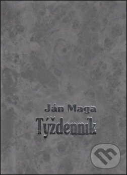 Týždenník - Ján Maga, Vydavateľstvo Michala Vaška, 1999
