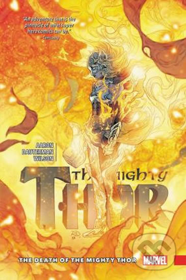 Levně Mighty Thor (Volume 5) (The Death Of The Mighty Thor) - kniha z kategorie Beletria