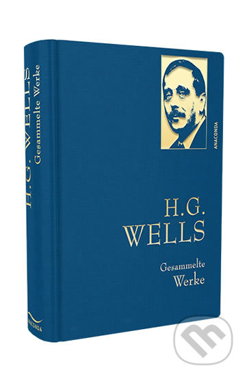 Kniha: Gesammelte Werke (Herbert George Wells). Folio, 2019