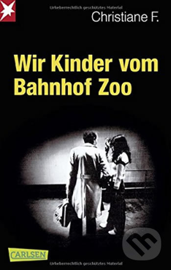 Levně Wir Kinder vom Bahnhof Zoo - Christiane Fricke - kniha z kategorie Beletria