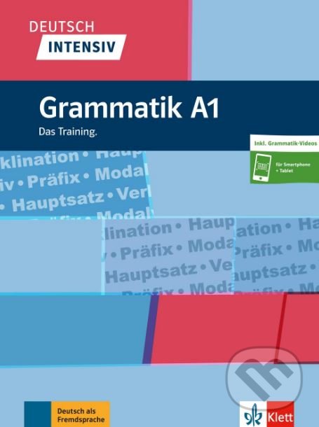 Levně Deutsch intensiv - Grammatik A1 - Christiane Lemcke, Lutz Rohrmann - kniha z kategorie Jazykové učebnice a slovníky