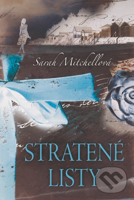 E-kniha: Stratené listy (Sarah Mitchell). Fortuna Libri, 2019