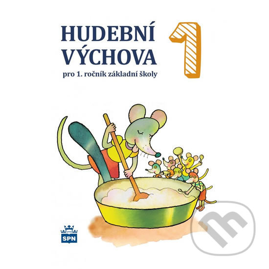 Levně Hudební výchova pro 1. ročník ZŠ - Marie Lišková - kniha z kategorie 1. stupeň