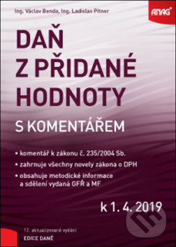 Levně Daň z přidané hodnoty s komentářem 2019 (k 1. 4. 2019) - kniha z kategorie Dane