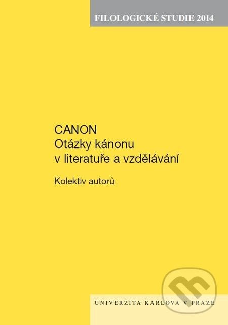 Canon - Kolektiv autorů, Karolinum, 2015