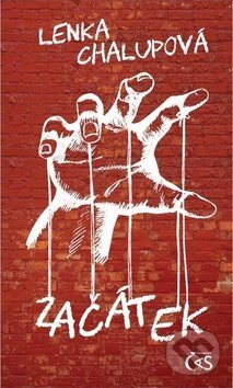 Kniha: Začátek (Lenka Chalupová). Čas, 2019