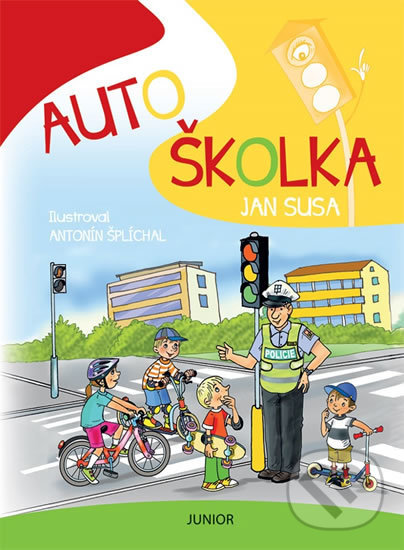 Levně Autoškolka - Jan Susa - kniha z kategorie Naučné knihy