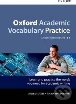 Levně Oxford Academic Vocabulary Practice (Lower-Intermediate B1 with Key) - kniha z kategorie Jazykové učebnice a slovníky