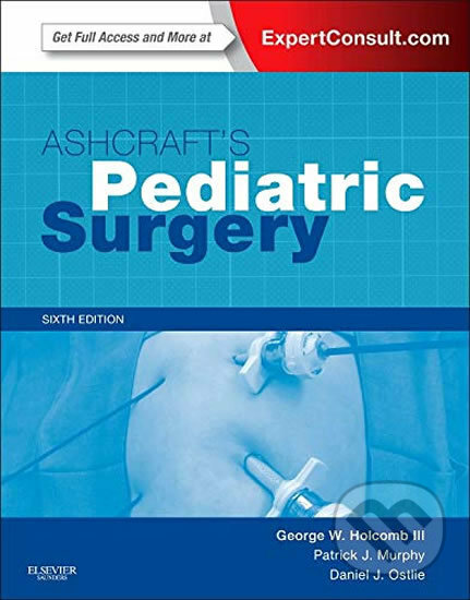 Kniha: Ashcraft's Pediatric Surgery (George W. Holcomb). Saunders, 2014