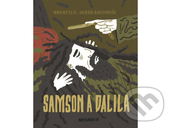 Levně Samson a Dalila - Ivana Pecháčková - kniha z kategorie Beletria