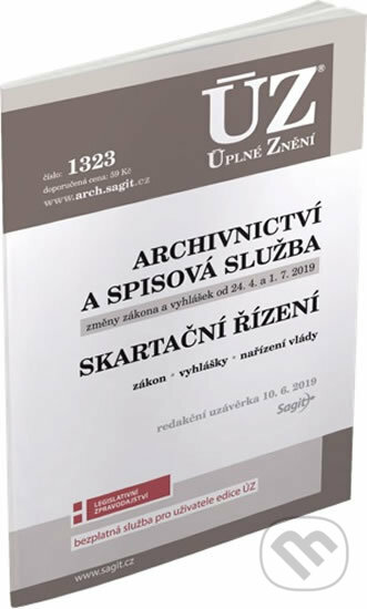 ÚZ č. 1323 - Archivnictví a spisová služba, Skartační řízení, Sagit, 2019