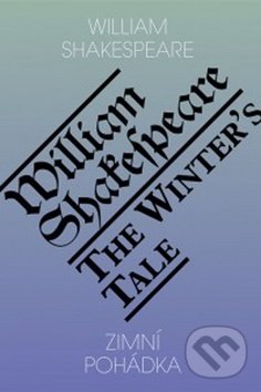 Levně Zimní pohádka / The winter’s tale - William Shakespeare