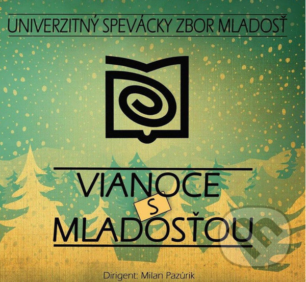 Univerzitný spevácky zbor Mladosť: Vianoce s Mladosťou