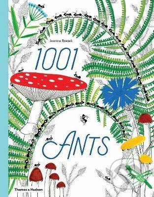 Levně 1001 Ants - Joanna Rzezak - kniha z kategorie Naučné knihy