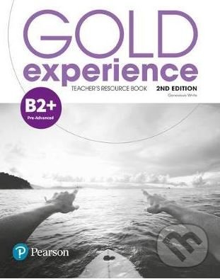 Gold Experience 2nd Edition B2+ Teacher´s Resource Book Edu-Ksiazka Sp. S.o.o.