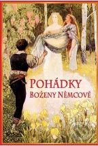 Levně Pohádky Boženy Němcové - Božena Němcová - kniha z kategorie Rozprávky