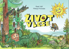 Levně Život v lese - Pavel Volf, Přemysl Povondra - kniha z kategorie Rozprávky