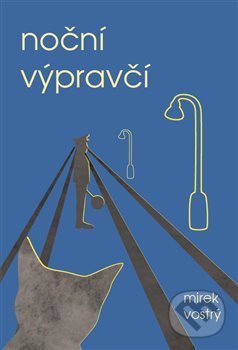 Levně Noční výpravčí - Mirek Vostrý - kniha z kategorie Beletria