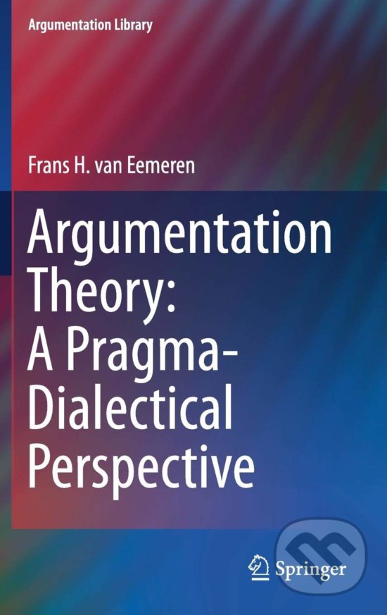 Kniha Argumentation Theory: A Pragma-Dialectical Perspective