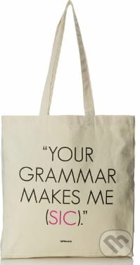 Your Grammar Makes me (SIC), Te Neues, 2018