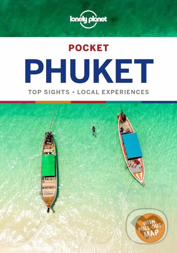 Kniha: Pocket Phuket (Isabella Noble). Lonely Planet, 2016