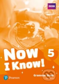 Levně Now I Know! 5 (Grammar Book) - kniha z kategorie Jazykové učebnice a slovníky