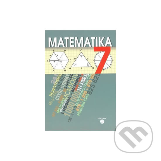 Kniha: Matematika 7 (Trávníčková Kouřilová). Septima, 2016