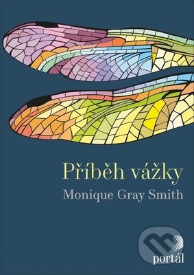 Levně Příběh vážky - Monique Gray Smith - kniha z kategorie Spoločenská beletria