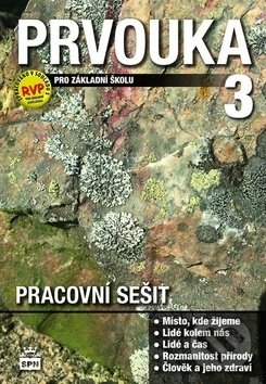 Levně Prvouka 3 pro základní školu Pracovní sešit - Milana Čechurová - kniha z kategorie 1. stupeň