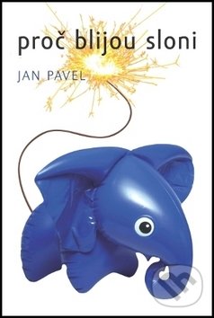Levně Proč blijou sloni - Jan Pavel - kniha z kategorie Pre deti a mládež