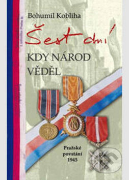 Šest dní kdy národ věděl koupíte na Martinus.cz