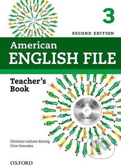 Kniha: American English File 3: Teacher's Book with Testing Program CD-ROM (Christina Latham-Koenig a Clive Oxenden)