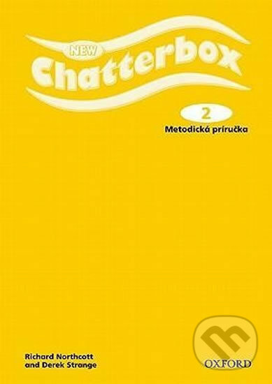 New Chatterbox 2 - Teacher&#039;s Book (SK Edition) - Mary Charrington, Oxford University Press, 2009