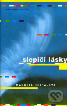 Levně Slepičí lásky - Markéta Hejkalová - kniha z kategorie Detektívky, trilery a horory