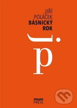 Levně Básnický rok - Jiří Poláček - kniha z kategorie Literárna veda
