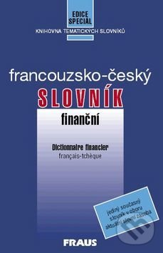 Francouzsko - český finanční slovník, Fraus, 2016
