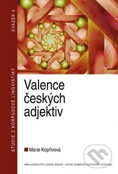 Levně Valence českých adjektiv - Marie Kopřivová - kniha z kategorie Literárna veda