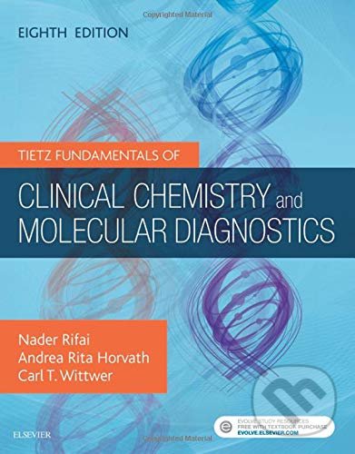 Levně Tietz Fundamentals of Clinical Chemistry and Molecular Diagnostics - kniha z kategorie Prírodné vedy a technika