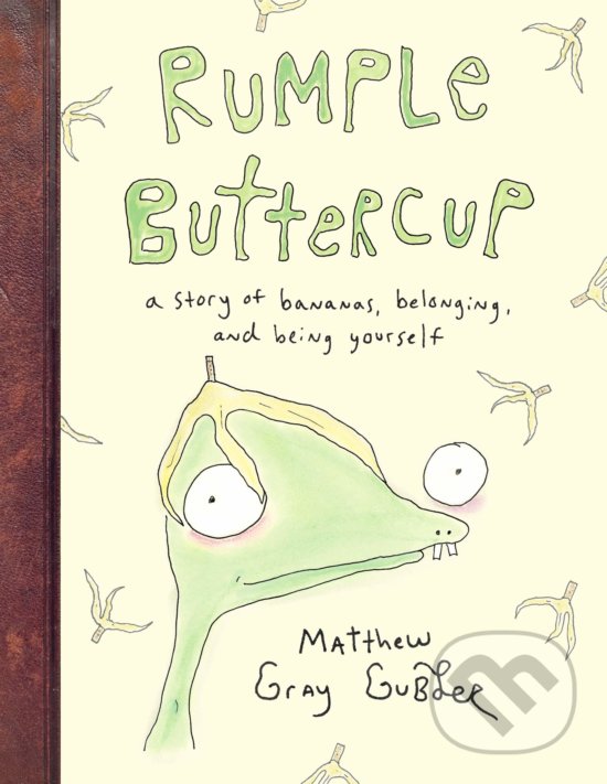 Levně Rumple Buttercup - Matthew Gray Gubler - kniha z kategorie Rozprávky