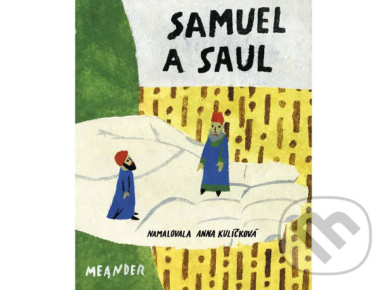 Levně Samuel a Saul - Ivana Pecháčková - kniha z kategorie Beletria