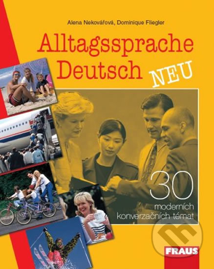 Levně Alltagssprache Deutsch Neu - Kolektív - kniha z kategorie Jazykové učebnice a slovníky