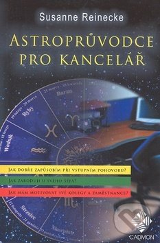Levně Astroprůvodce pro kancelář - Susanne Reinecke - kniha z kategorie Astrológia a veštenie