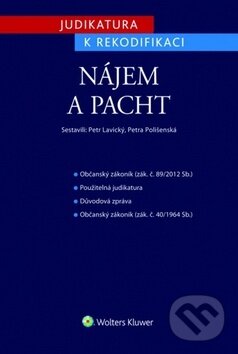 Kniha Judikatura k rekodifikaci - Nájem a pacht
