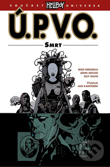 Levně Ú.P.V.O. 4 - Smrt - Mike Mignola - kniha z kategorie Komiksy