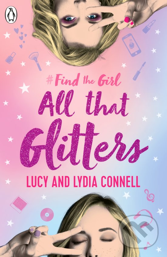 Levně Find The Girl: All That Glitters - Lucy Connell - kniha z kategorie Beletria