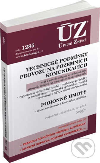 ÚZ 1285: Technické podmínky provozu na pozemních komunikacích, Pohonné hmoty, Sagit, 2018