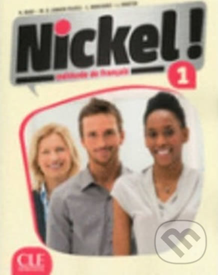 Levně Nickel 1 Eleve + CD-ROM - Helene Auge - kniha z kategorie Beletria