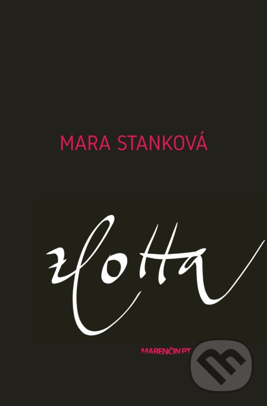 Levně zLotta - Mara Stanková - kniha z kategorie Beletria