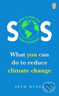 Levně SOS simple actions that make a difference (What you can do to reduce climate change) - kniha z kategorie Prírodné vedy a technika